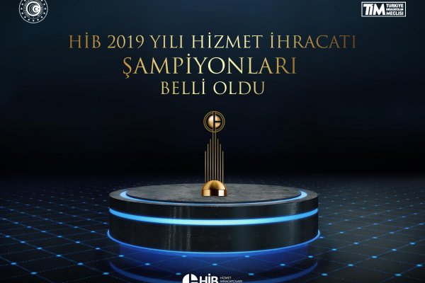 Hizmet ihracatının şampiyonları açıklandı Borsatek