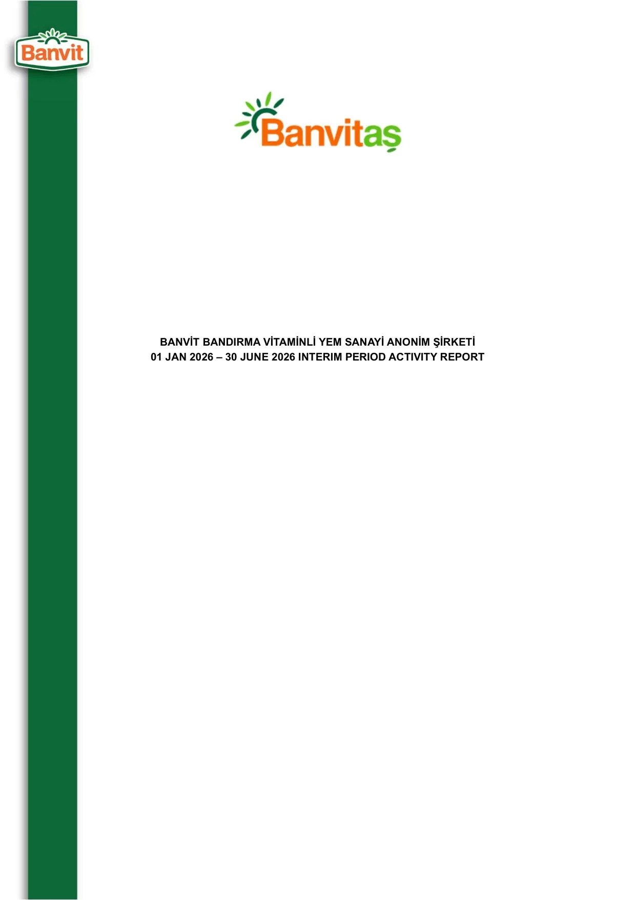 ฤฐNGฤฐLฤฐZCE BANVฤฐT FAALฤฐYET RAPORU 30.06.2026.pdf โ sayfa 1