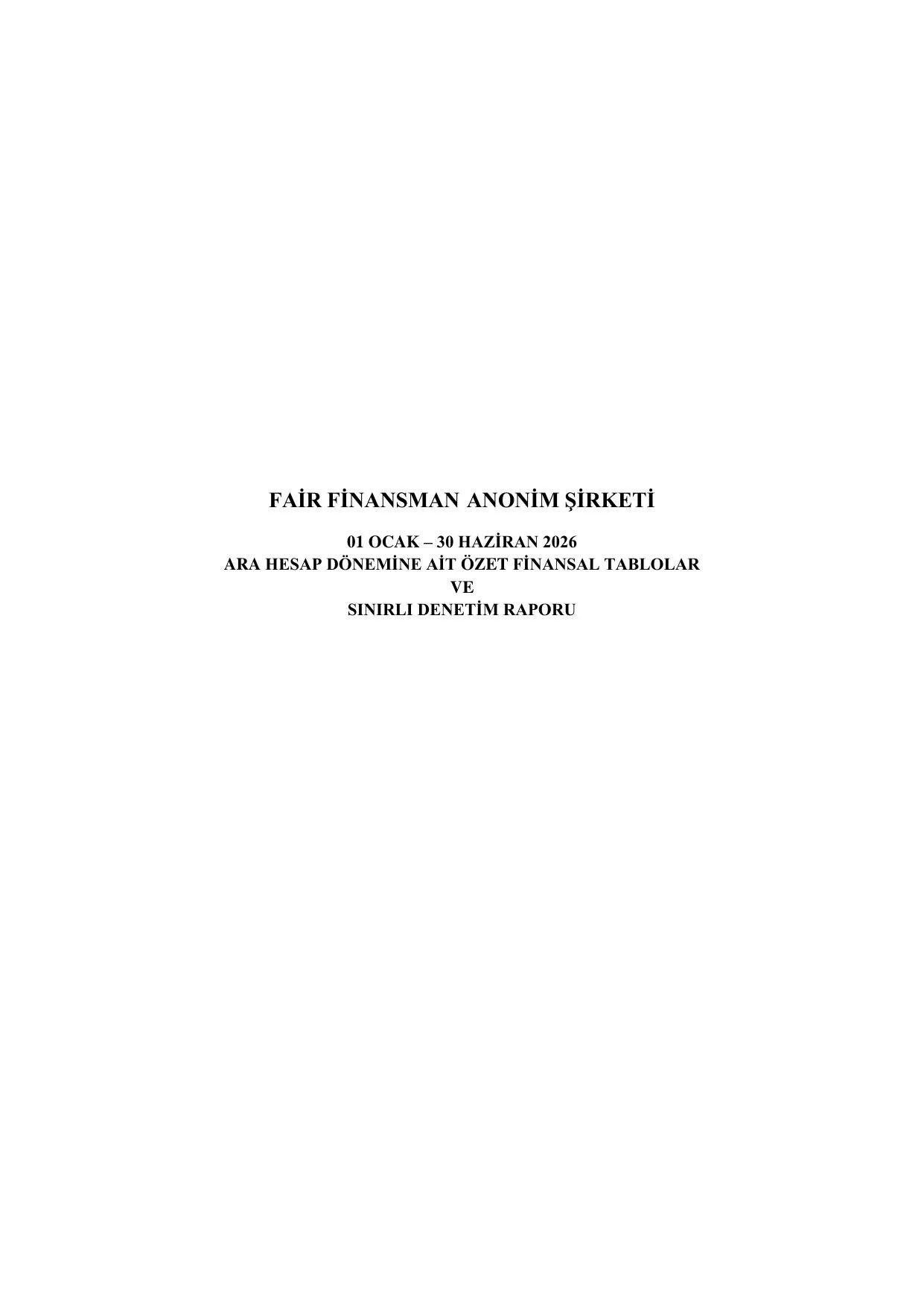 FAฤฐR FฤฐNANSMAN 30062026 RAPOR.pdf โ sayfa 1