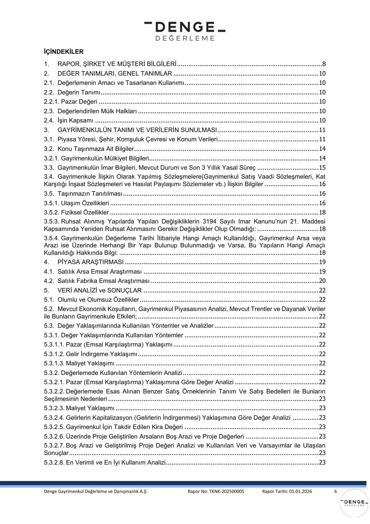 EK-5d 01.01.2026 tarih ve TKNK-202500005 Gayrimenkul Deฤerleme Raporu.pdf โ sayfa 7