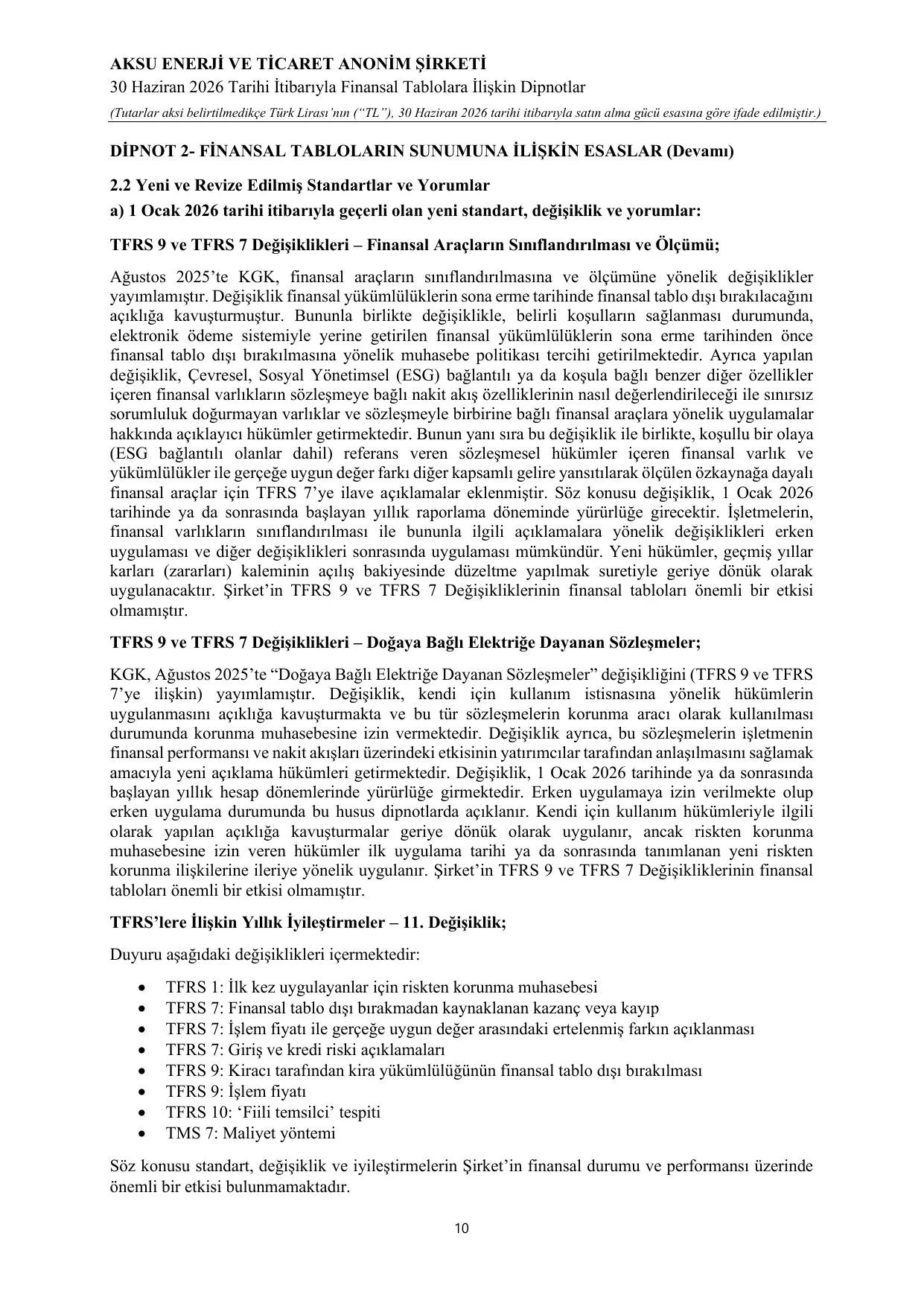 Aksu Enerji ve Ticaret A.Ş. 30.06.2026 Finansal Tablolar ve Dipnotlar.pdf — sayfa 14