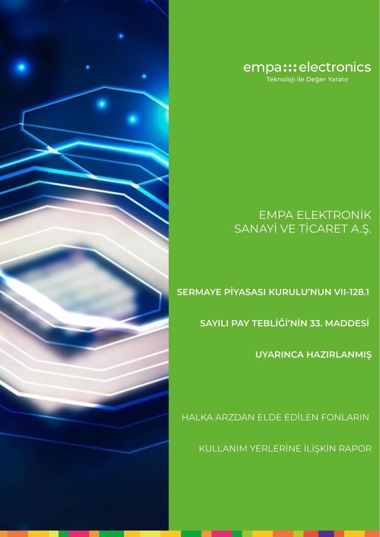 Halka Arzda Elde Edilen Fonun Kullanฤฑmฤฑna ฤฐliลkin Rapor 1.pdf โ sayfa 1