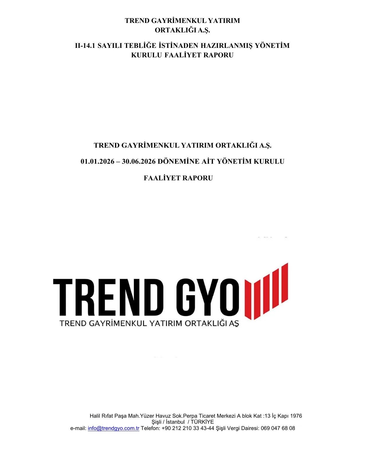 30 HAZİRAN 2026 YÖNETİM KURULU FAALİYET RAPORU.pdf — sayfa 1