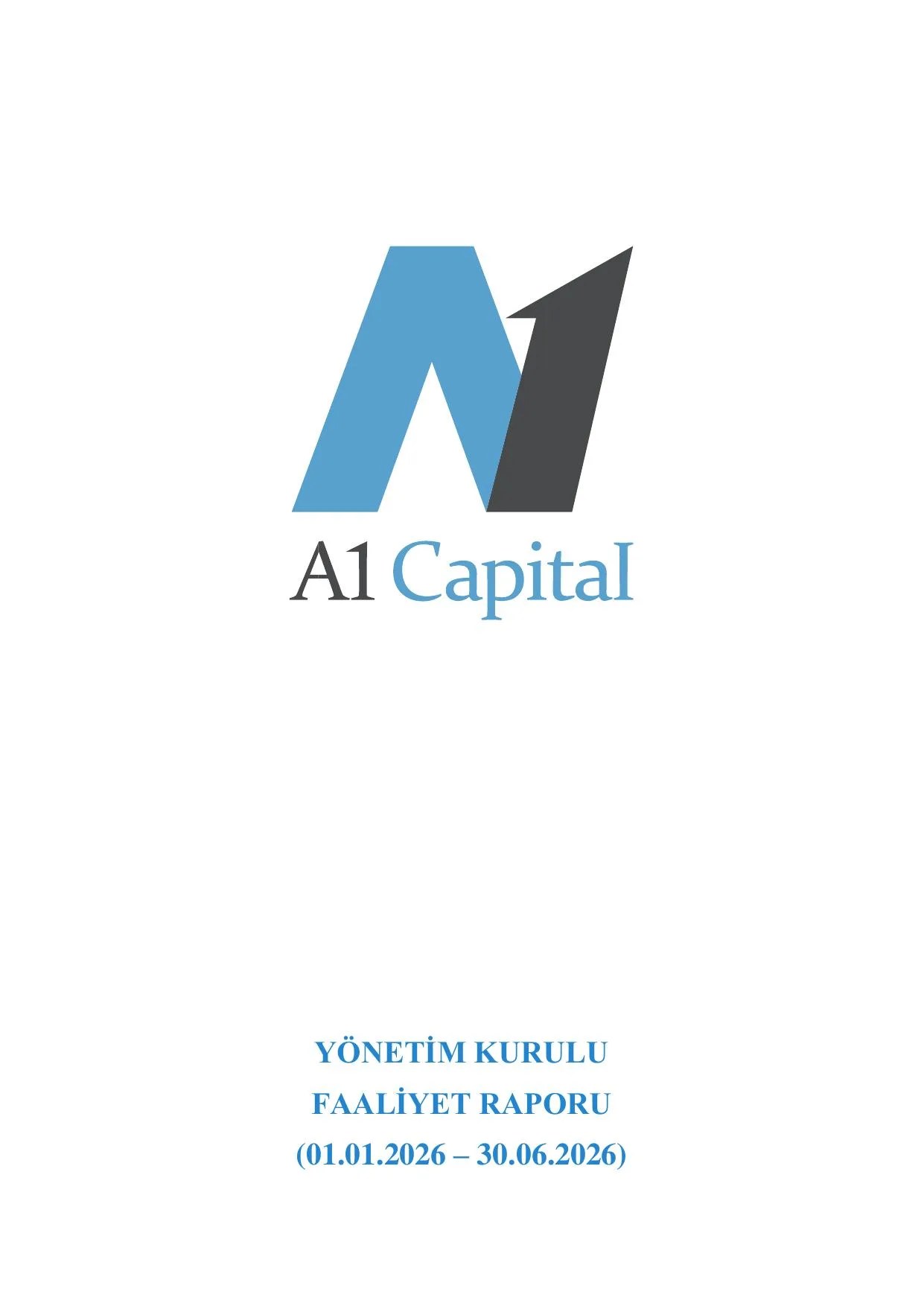 A1CAP Faaliyet Raporu (30.06.2026).pdf — sayfa 1