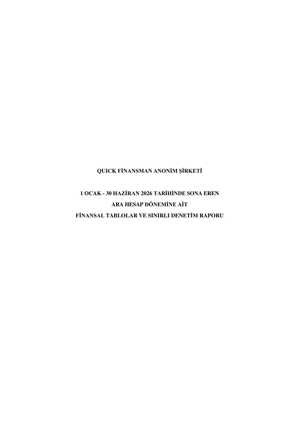 Quick Finansman A.Ş. 30062026 Finansal Tablolar.pdf — sayfa 1