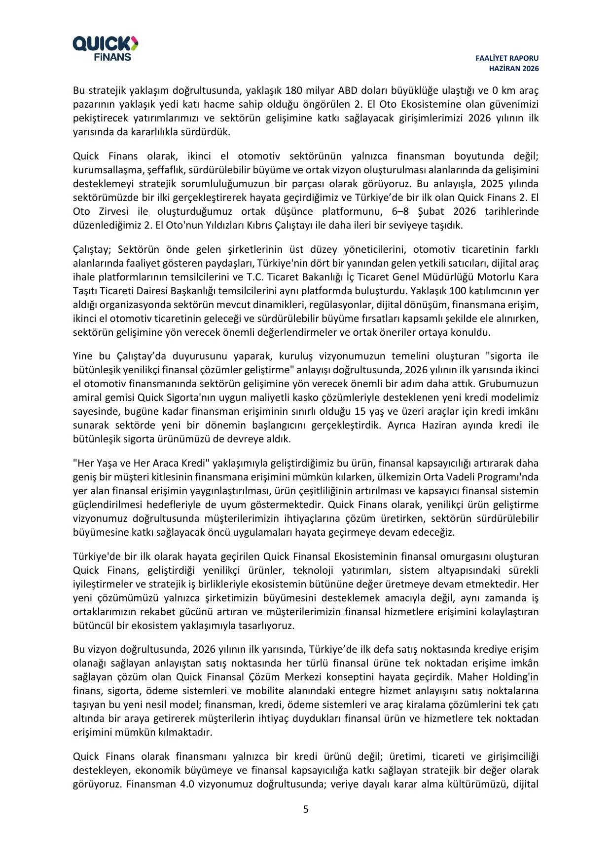 Quick Finansman A.Ş. 30062026 Faaliyet Raporu.pdf — sayfa 8