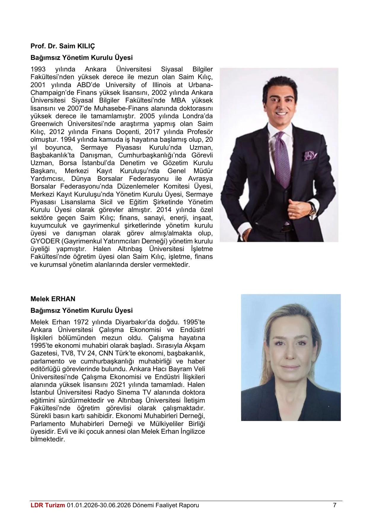 LDR Turizm A.ล. 30.06.2026 Tarihli Faaliyet Raporu (Konsolide Olmayan).pdf โ sayfa 8