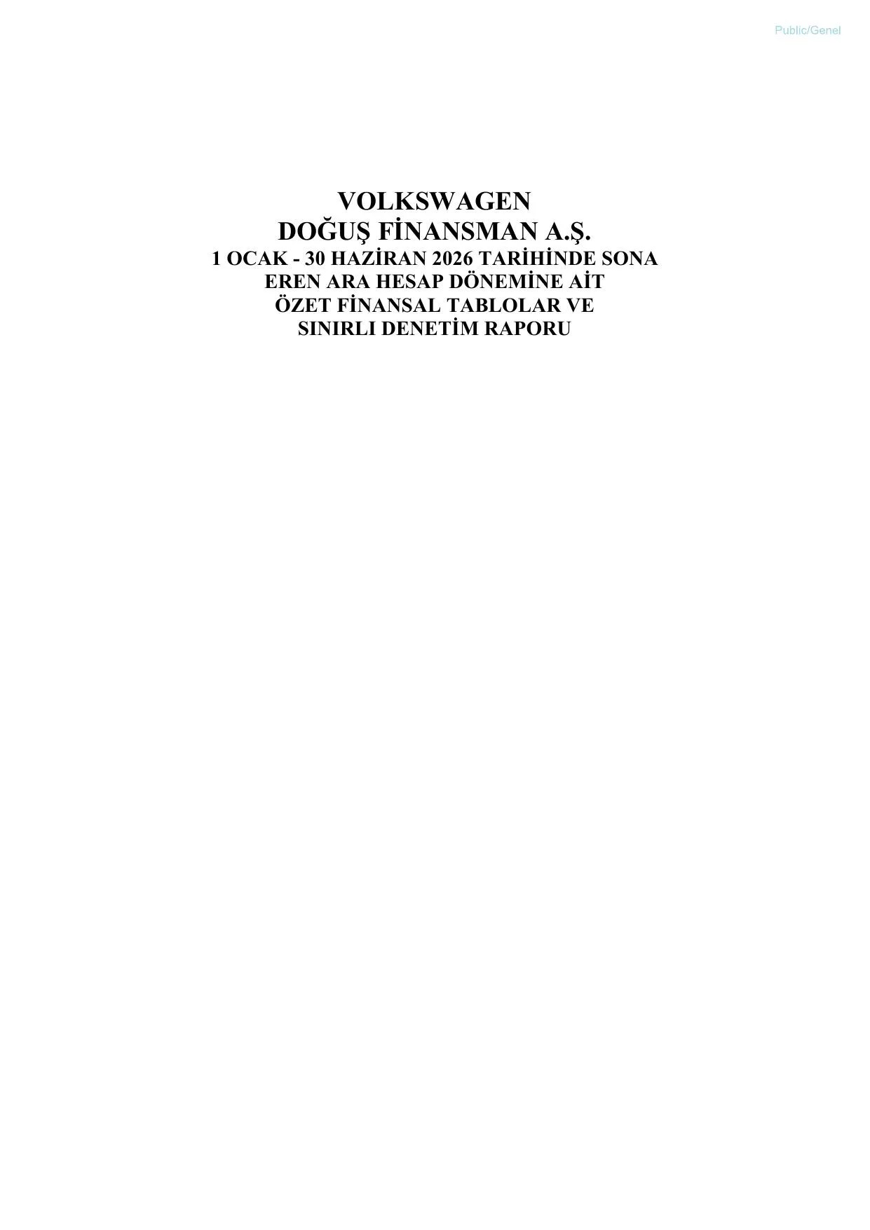 Volkswagen Doğuş Finansman A.Ş. 30.06.2026 BDDK Raporu.pdf — sayfa 1