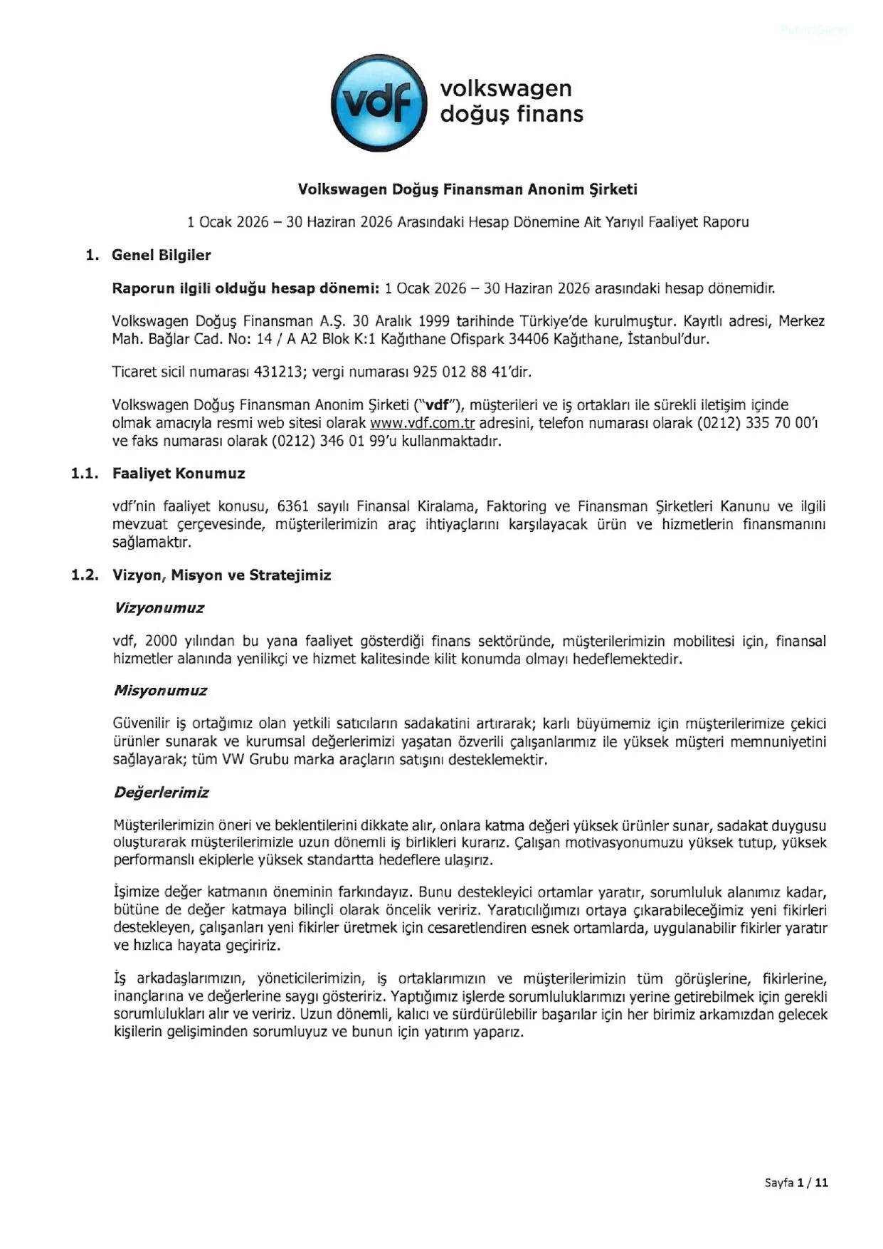 Volkswagen Doฤuล Finansman A.ล. 30.06.2026 Faaliyet Raporu.pdf โ sayfa 2