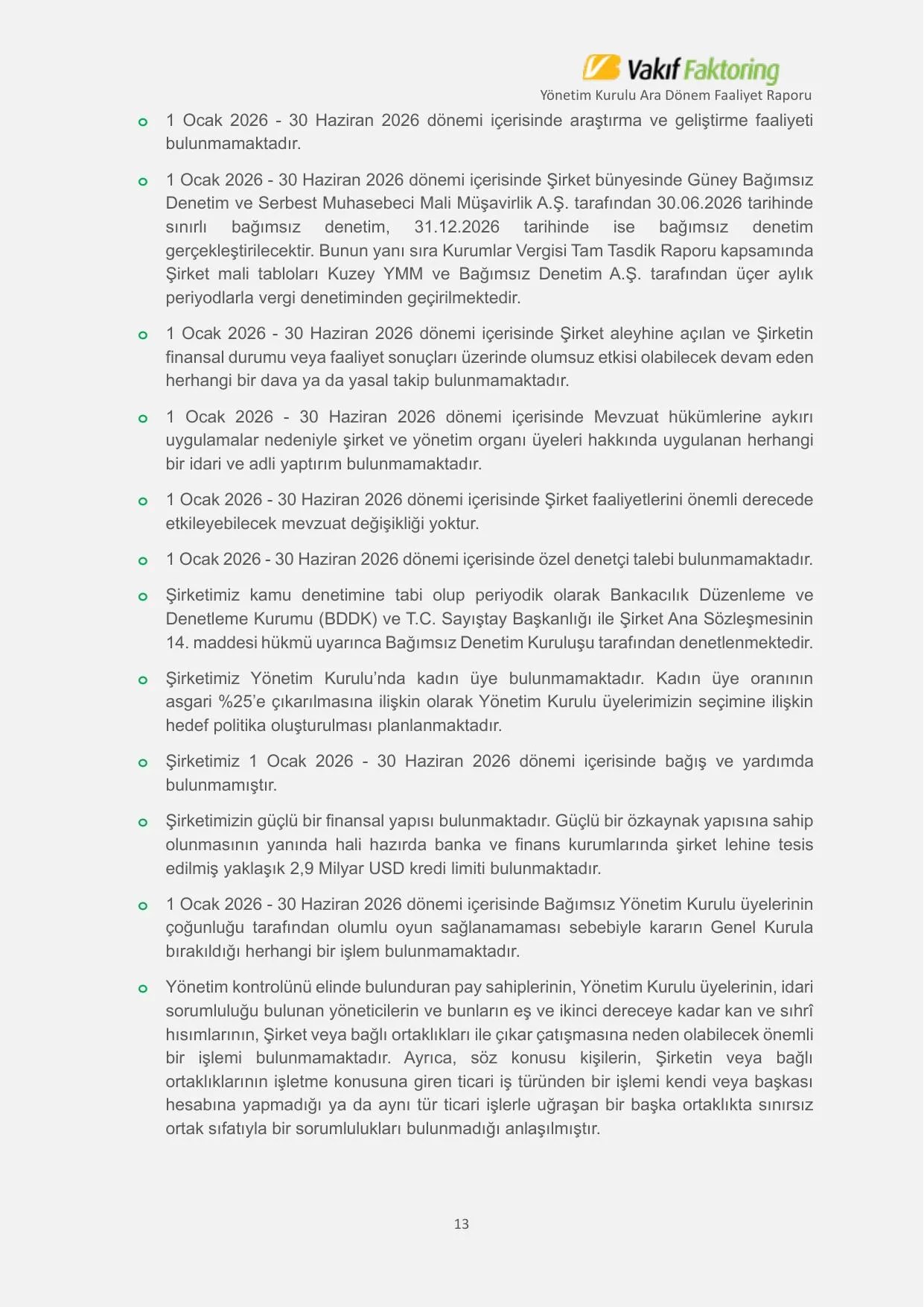 01.01.2026-30.06.2026 Tarihli Ara Dรถnemi Vakฤฑf Faktoring A.ล. Faaliyet Raporu.pdf โ sayfa 14