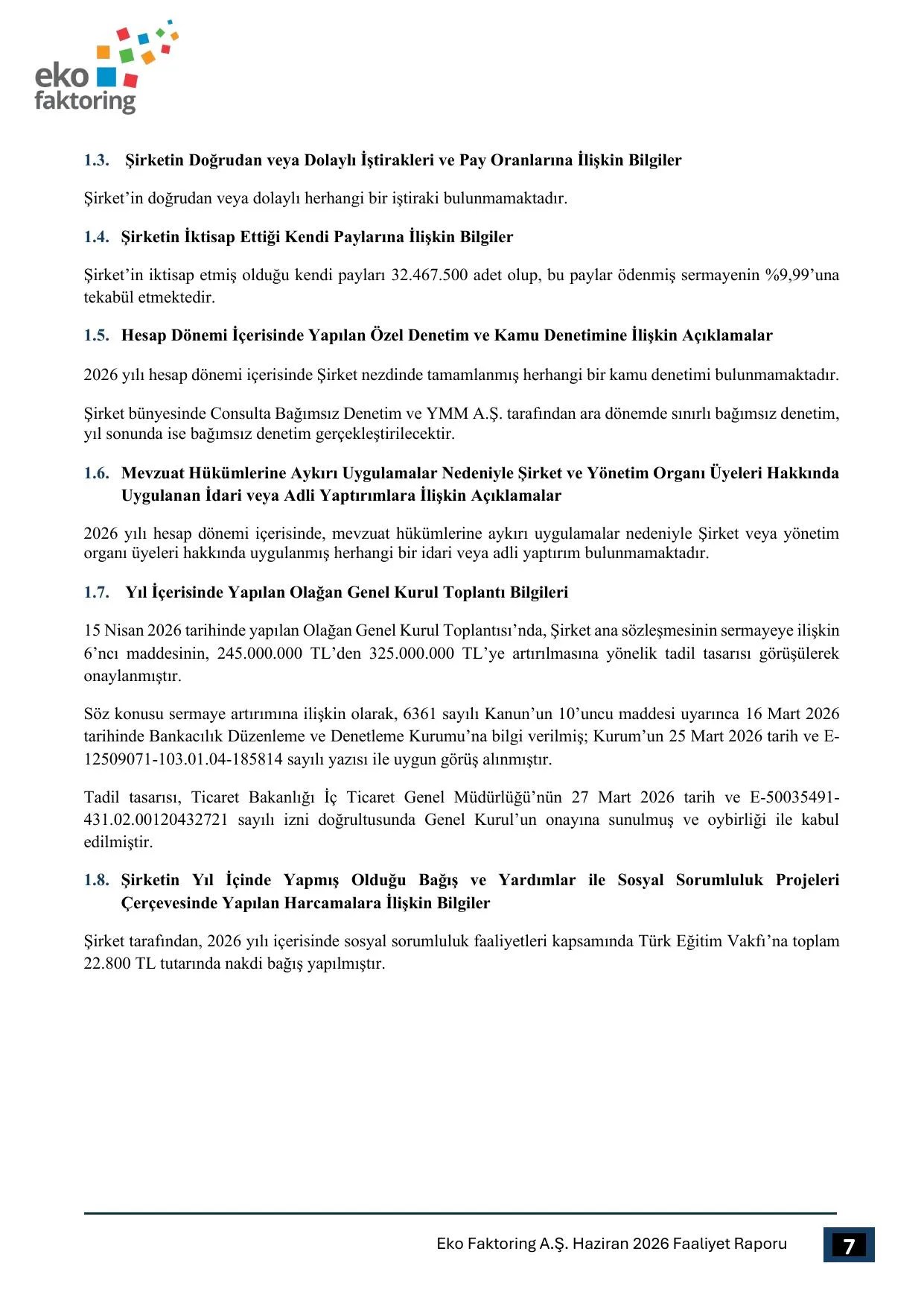 Eko Faktoring Yฤฑllฤฑk Faaliyet Raporu 30.06.2026_ฤฐmzasฤฑz.pdf โ sayfa 9