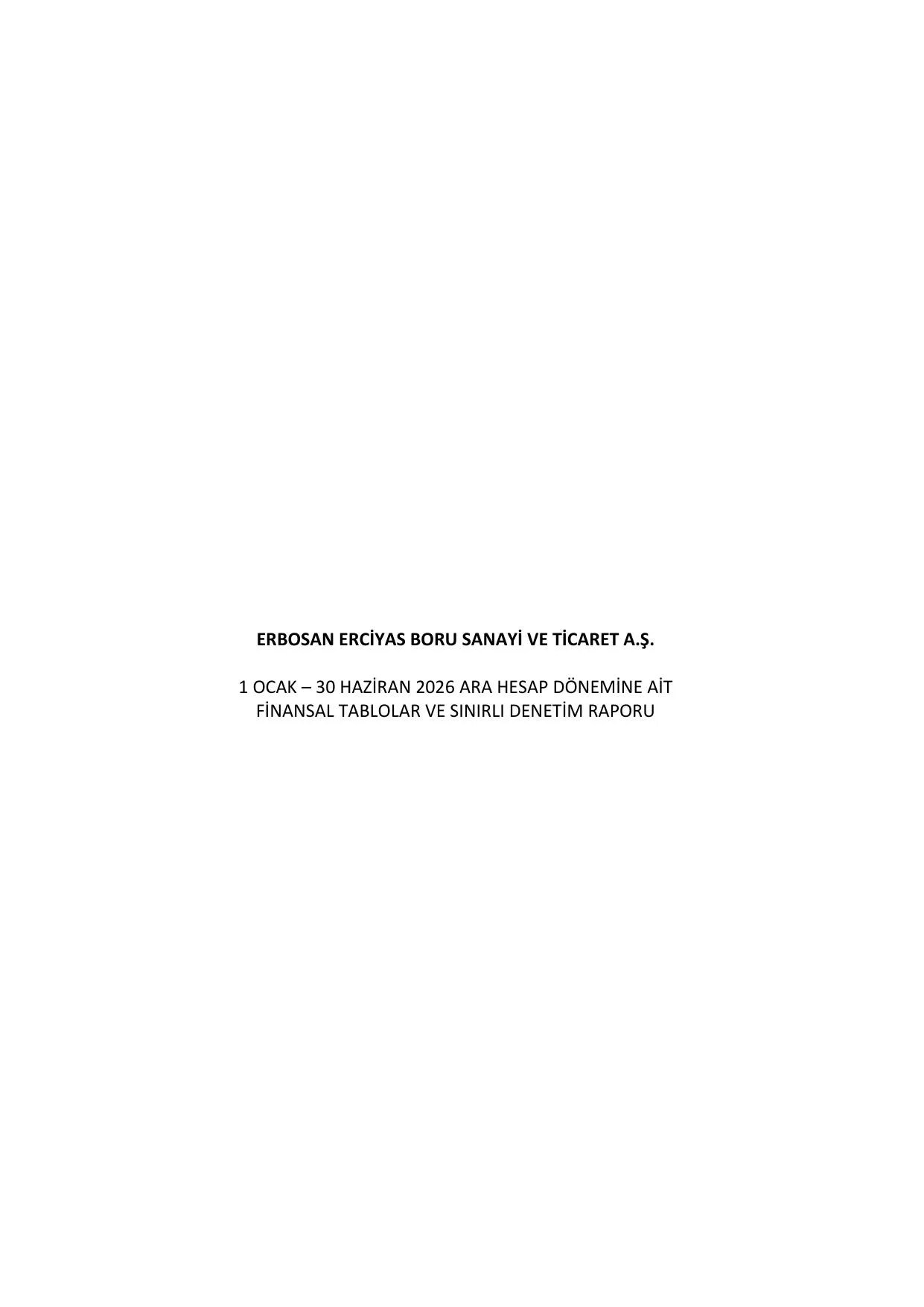 Erbosan 30 Haziran 2026 Finansal Tablolar ve Sınırlı Denetim Raporu.pdf — sayfa 1