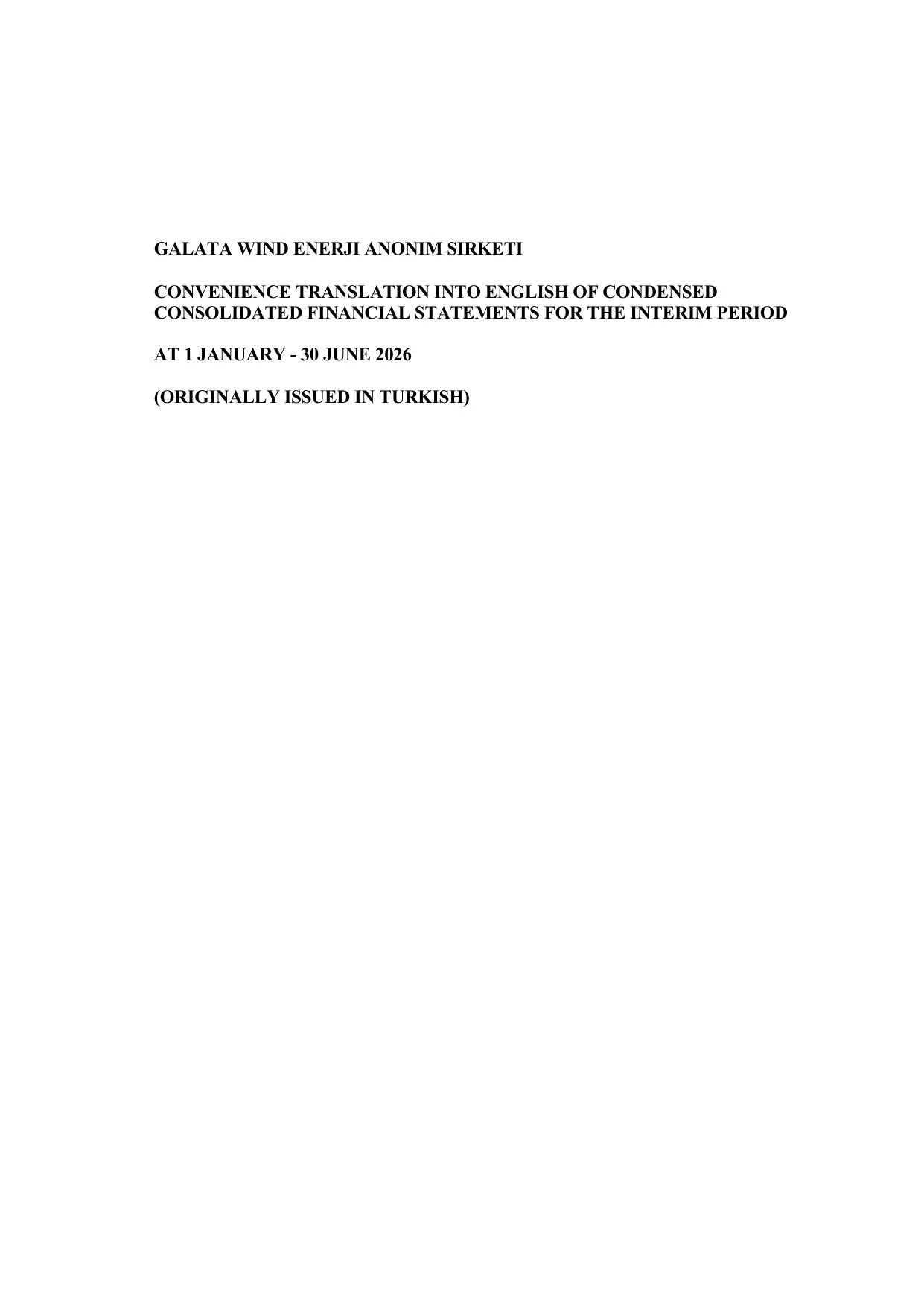 Galata Wind Enerji A.ล. - 30.06.26-ENG.pdf โ sayfa 1