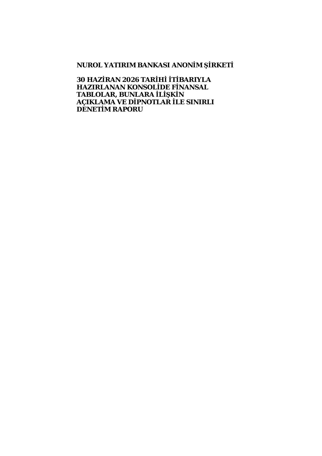 Q2 KONS Nurol Yatฤฑrฤฑm Bankasฤฑ 06 2026.pdf โ sayfa 1
