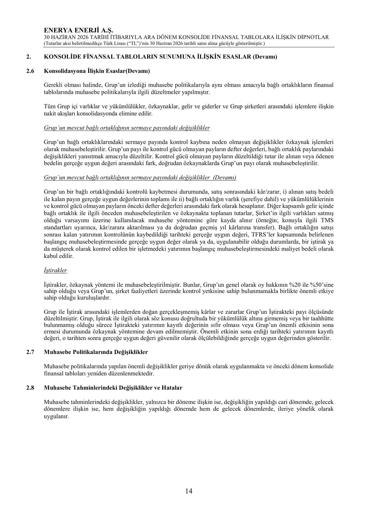 Enerya Enerji A.Ş. 30.06.2026 Konsolide Finansal Tablolar ve Dipnotlar.pdf — sayfa 18
