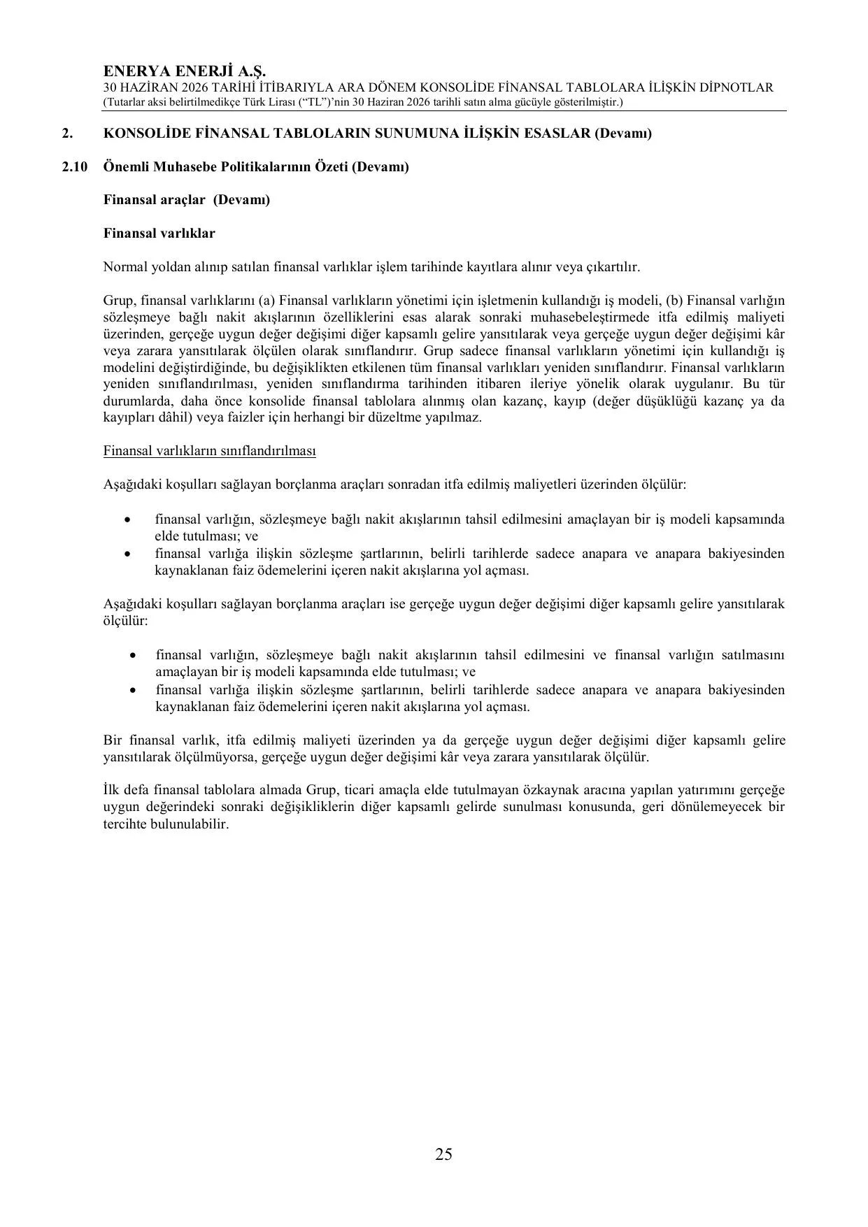 Enerya Enerji A.Ş. 30.06.2026 Konsolide Finansal Tablolar ve Dipnotlar.pdf — sayfa 29