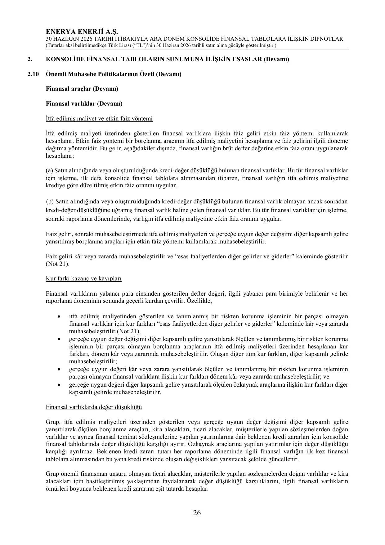 Enerya Enerji A.Ş. 30.06.2026 Konsolide Finansal Tablolar ve Dipnotlar.pdf — sayfa 30