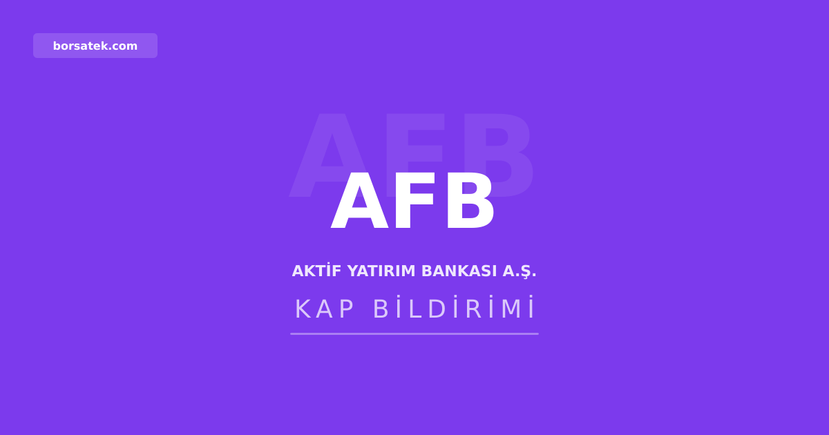 Aktif Yatฤฑrฤฑm Bankasฤฑ'na 120 milyon euro'luk tahvil ihracฤฑ iรงin SPK onayฤฑ Borsatek
