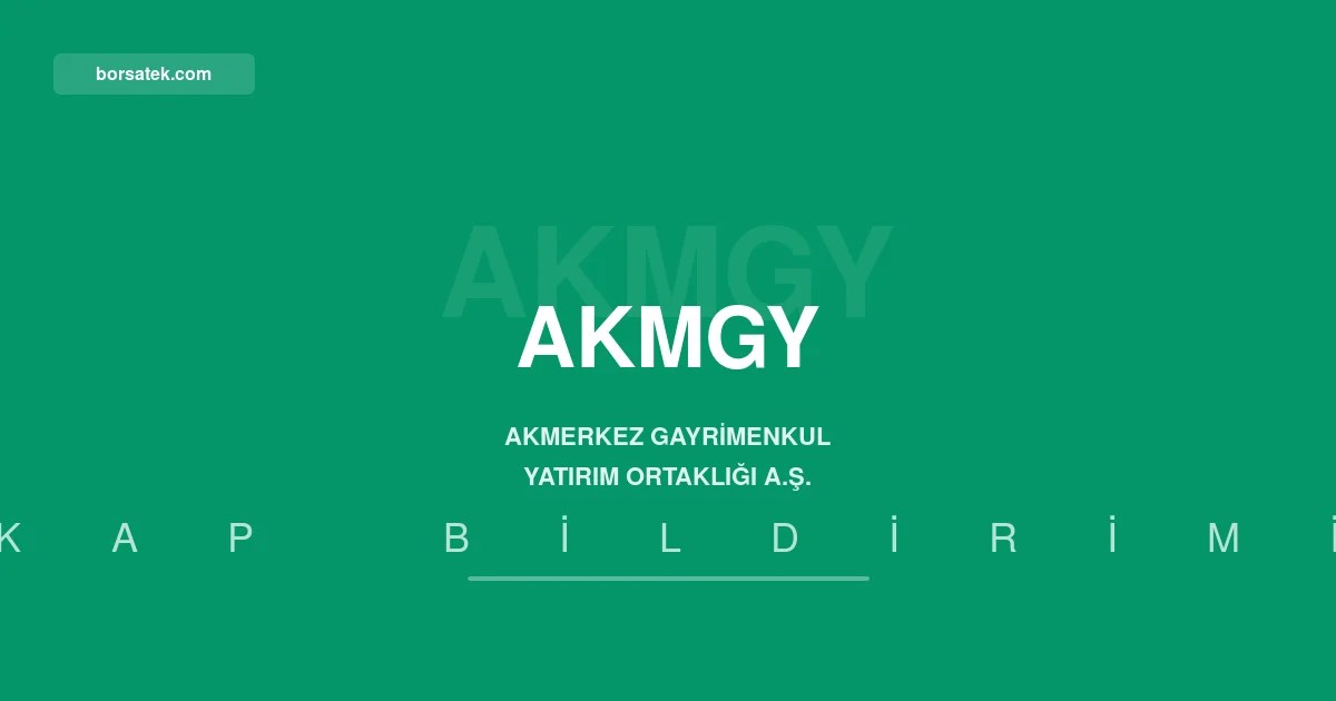 Akmerkez GYO'dan pay başına 3,70 TL kâr payı avansı dağıtım kararı Borsatek