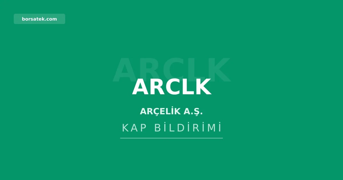 Arçelik'in Beko Europe'deki azınlık hisse devralması tamamlandı Borsatek