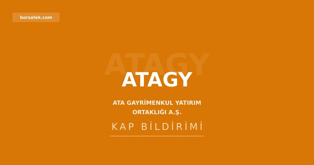 Ata Gayrimenkul'den kar dağıtımı yapılmayacak Borsatek