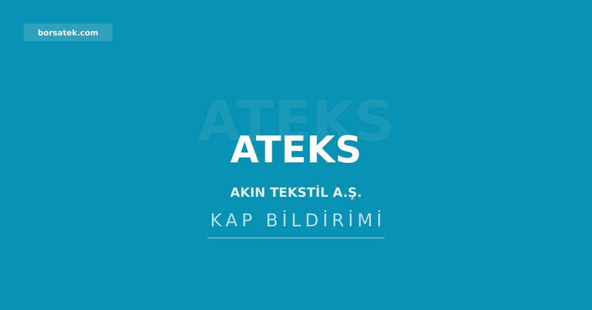 Akฤฑn Tekstil'in konkordato sรผreci sona erdi Borsatek