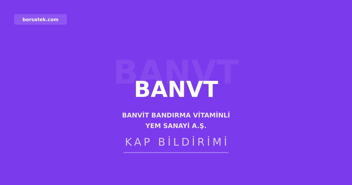 Banvit'te yรถnetim kararlarฤฑ TMSF onayฤฑna baฤlandฤฑ Borsatek