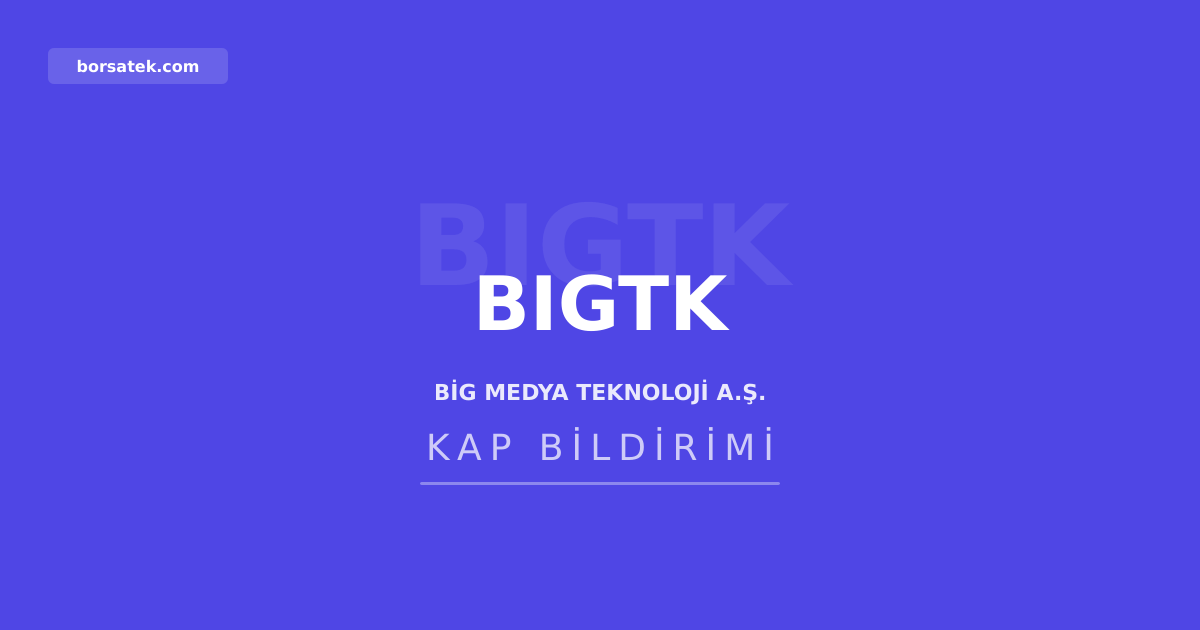 Big Medya Teknoloji'de genel mรผdรผr deฤiลikliฤi Borsatek