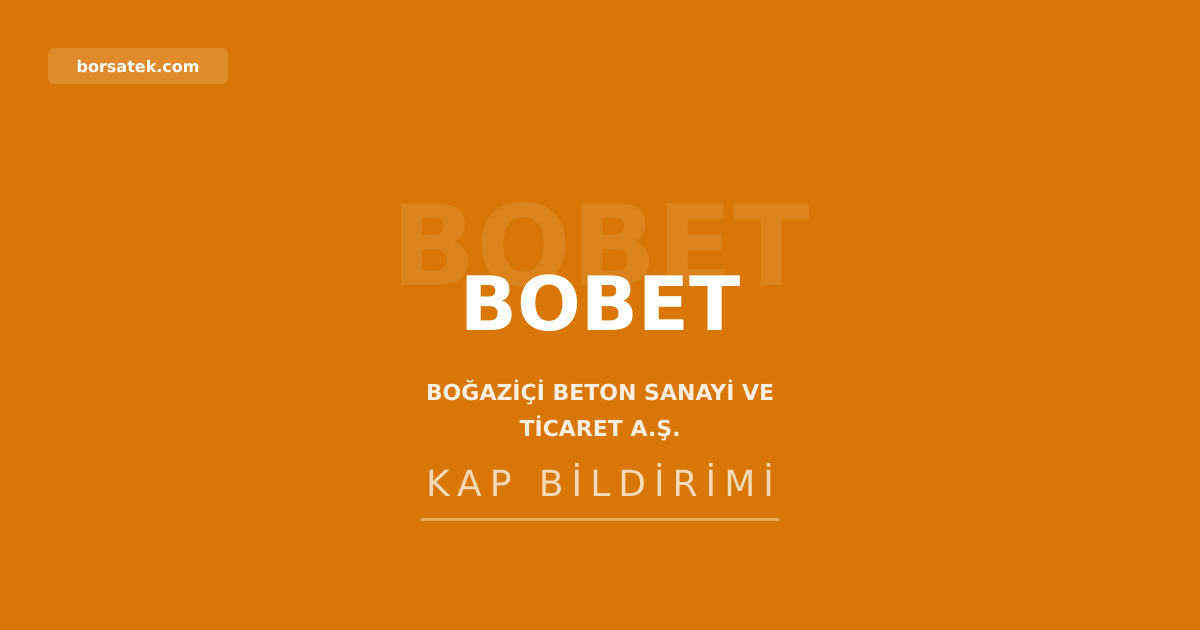 Boğaziçi Beton, İstanbul'da şube kapattı yeni şube açtı Borsatek