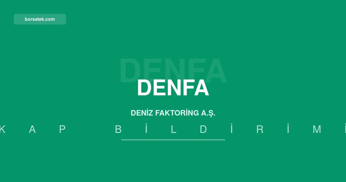 Deniz Faktoring'in varlฤฑklarฤฑ 31,7 milyar TL'ye yรผkseldi Borsatek