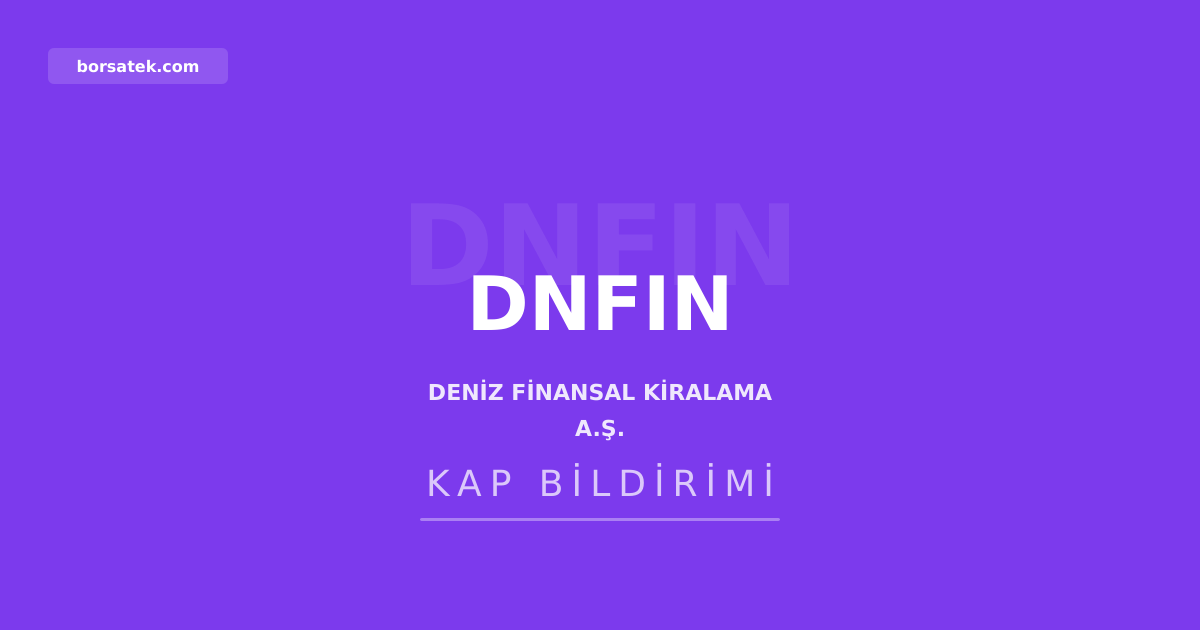 Deniz Finansal Kiralama sermayesini 4,25 milyar TL'ye รงฤฑkardฤฑ Borsatek