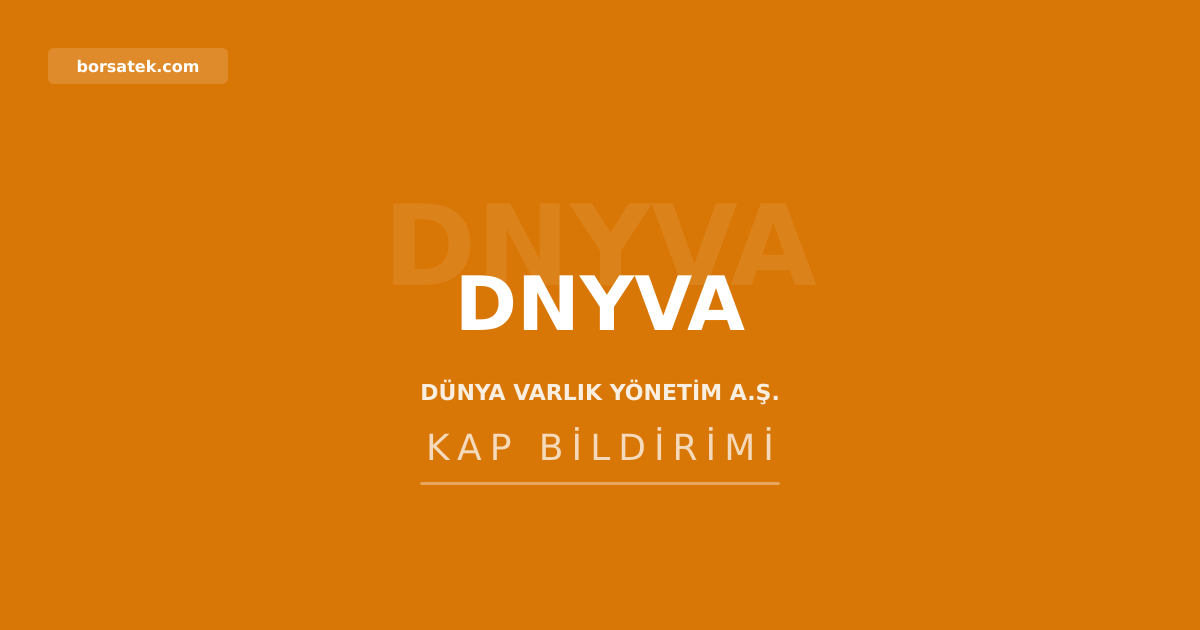 Dรผnya Varlฤฑk Yรถnetim esas sรถzleลmesini gรผncelledi Borsatek