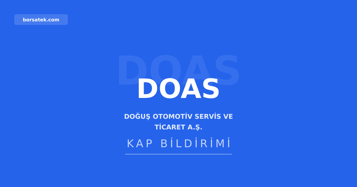 Doğuş Otomotiv'den yatırımcılara tazmin merkezi başvuru duyurusu Borsatek