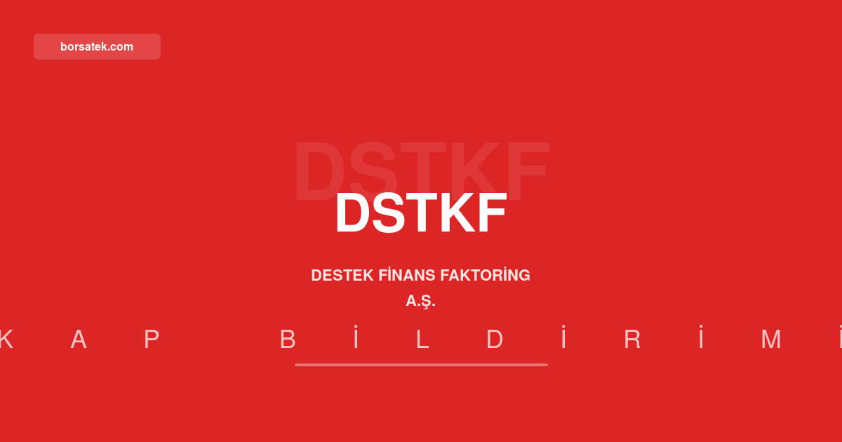 Destek Finans Faktoring'in varlฤฑklarฤฑ 60,9 milyar TL'ye yรผkseldi Borsatek