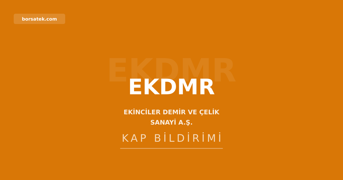 Ekinรงiler Demir รelik'e sermaye piyasalarฤฑ direktรถrรผ atandฤฑ Borsatek