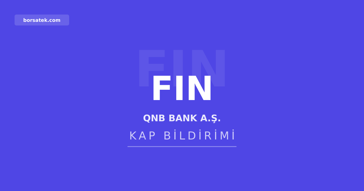 QNB Bank'ฤฑn 1 milyar dolarlฤฑk yeลil tahvil programฤฑ yenilendi Borsatek