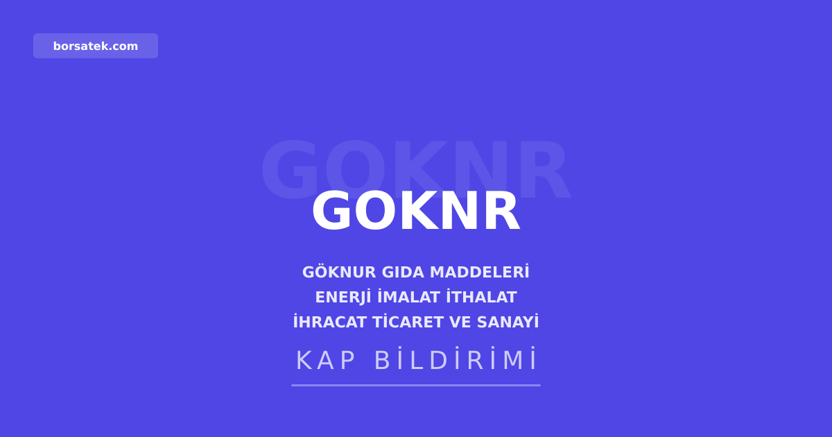 Gรถknur Gฤฑda 598 bin TL nominal deฤerde pay geri alฤฑmฤฑ gerรงekleลtirdi Borsatek