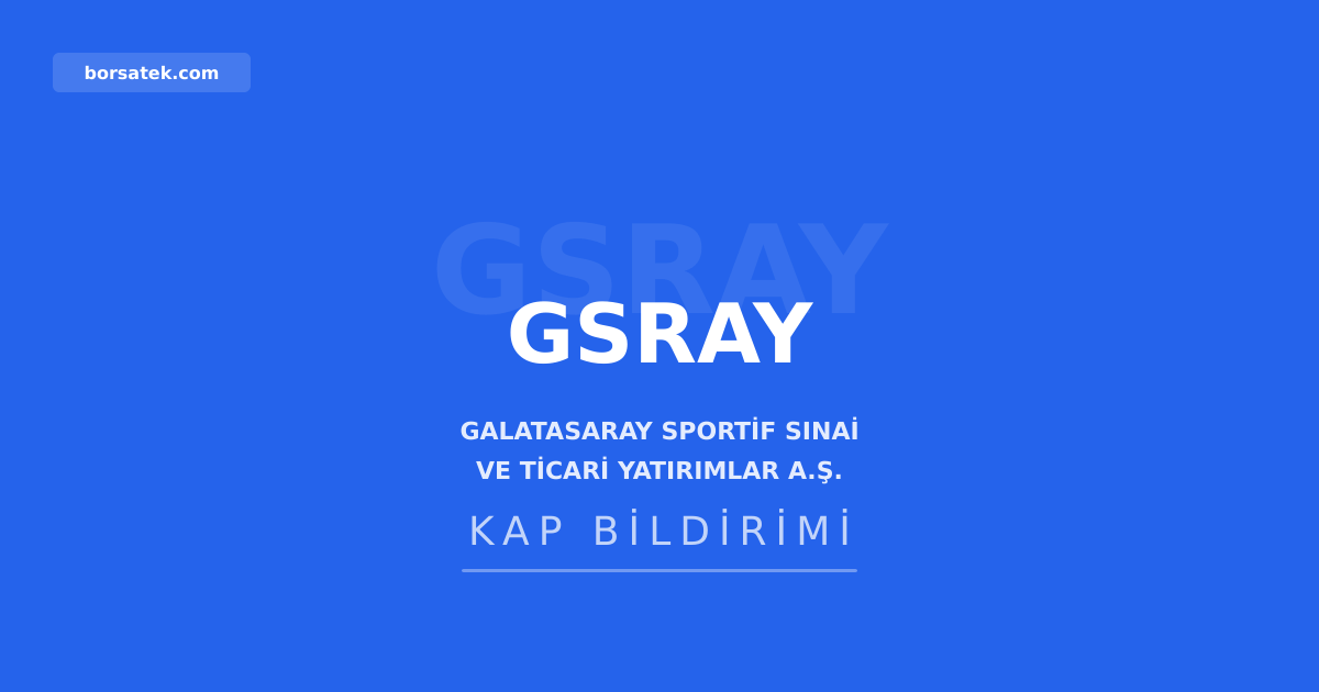Galatasaray Yatırım'da yönetim kurulu değişikliği Borsatek