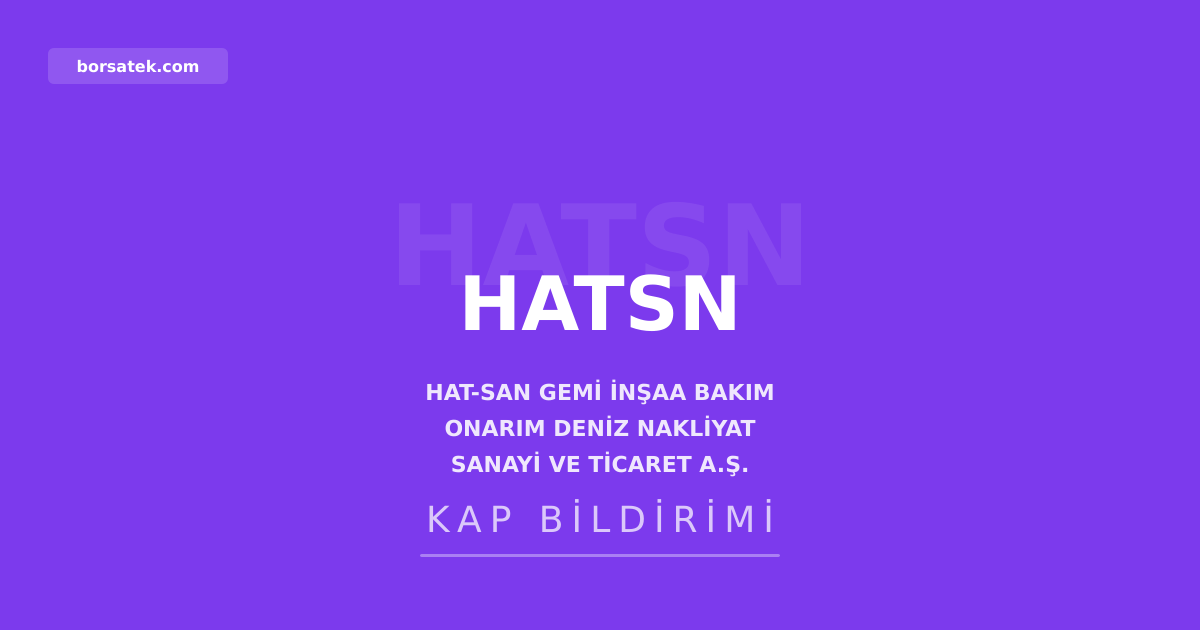 Hat-San Gemi, 3,34 milyon dolarlฤฑk denizaลฤฑrฤฑ tamir projesini teslim etti Borsatek