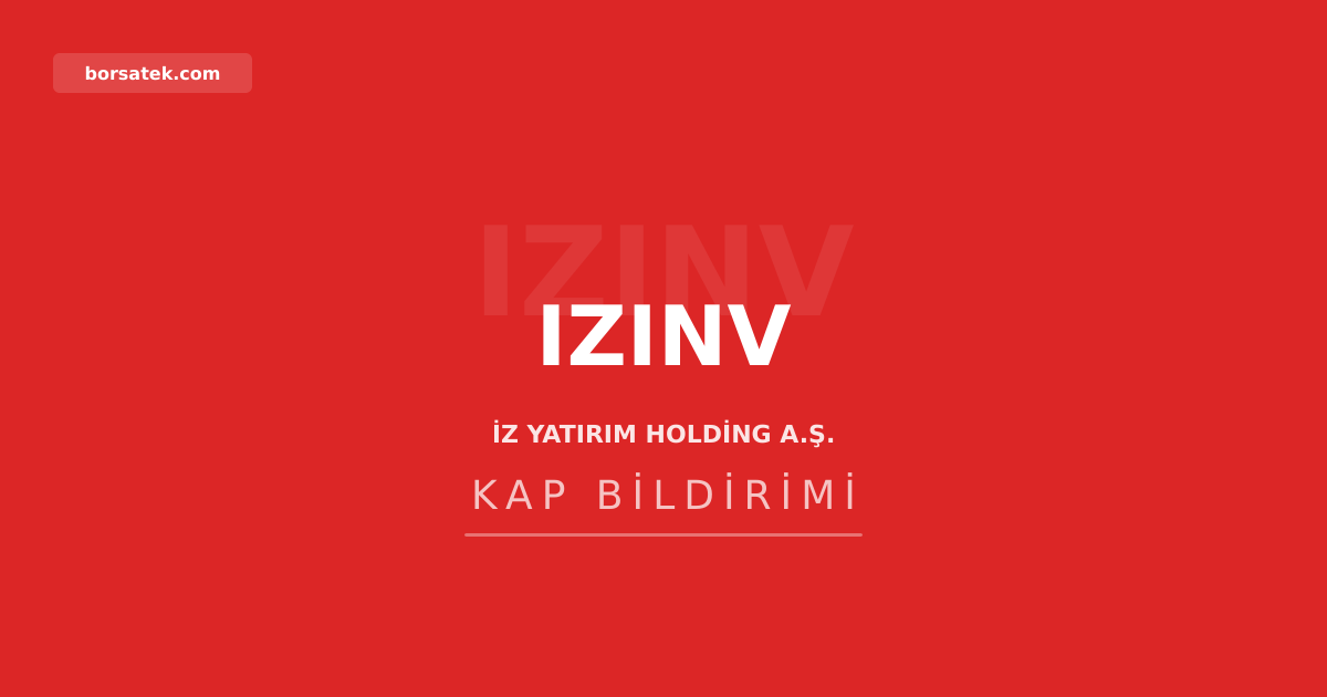 İz Yatırım Holding kâr payı dağıtmayacak Borsatek