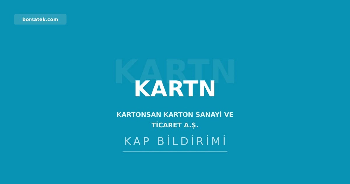 Kartonsan'dan pay sahiplerine kaydileลtirme uyarฤฑsฤฑ Borsatek