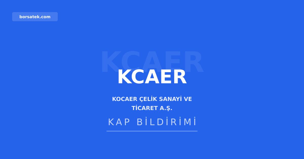 Kocaer รelik, teknoloji ve yapay zeka alanฤฑnda yรผzde 99 ortaklฤฑklฤฑ yeni ลirket kuruyor Borsatek