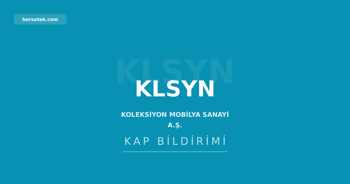 Koleksiyonun 2025 olaฤan genel kurul kararlarฤฑ tescil edildi Borsatek