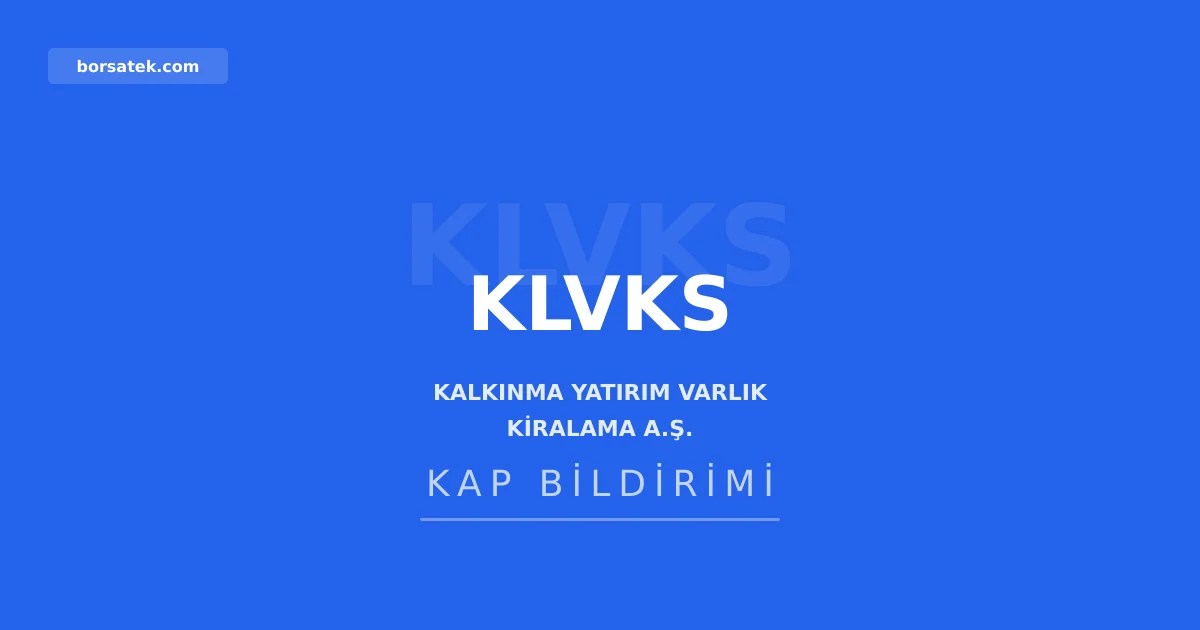 KLVKS'ten 800 milyon TL'lik kira sertifikası ihracı Borsatek