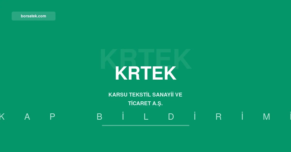 Karsu Tekstil'in sermaye artırımı izahnamesine SPK onayı Borsatek