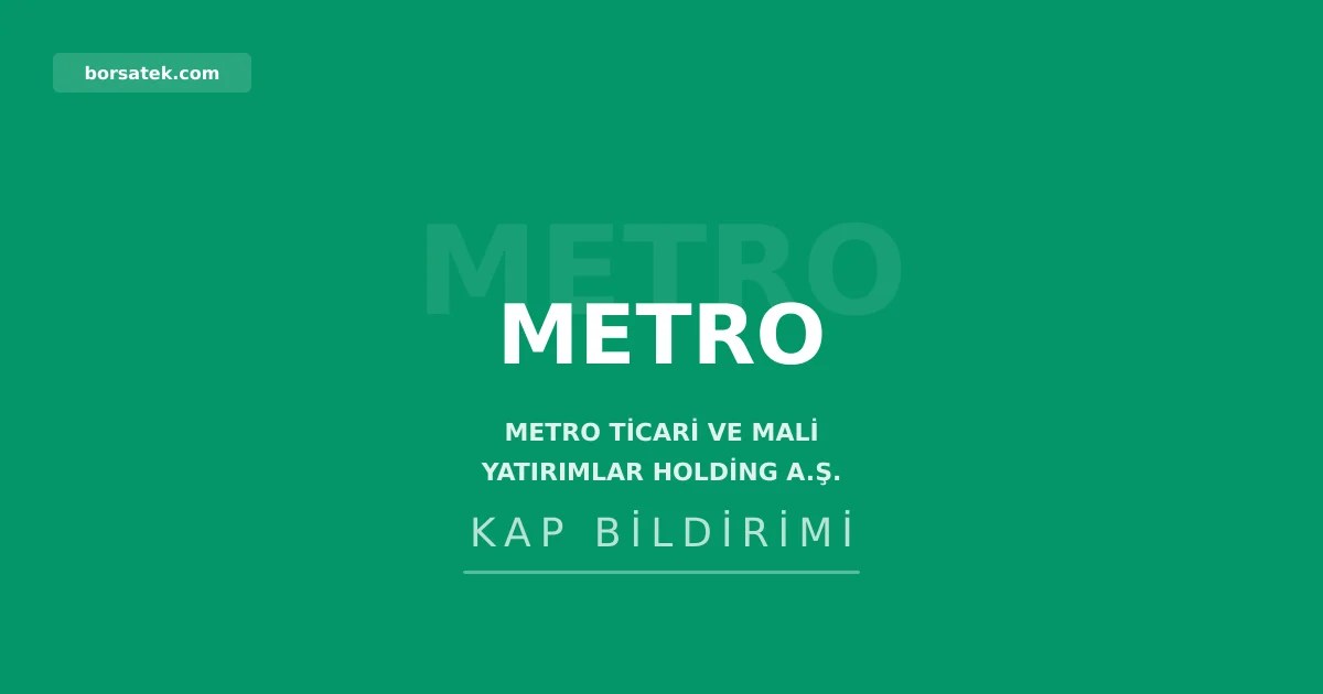 Metro Holding'in sigorta aracฤฑlฤฑk ลirketi kuruldu Borsatek