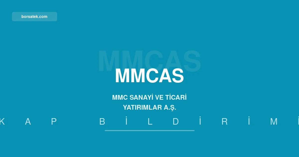 MMC Sanayi ortaฤฤฑ รmit Gรผmรผล'ten 15 milyon TL'lik yeni sermaye avansฤฑ Borsatek