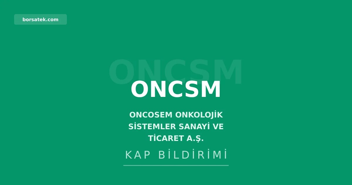Oncosem Onkolojik Sistemler 117,6 milyon TL'lik kemoterapi hizmet ihalesini kazandฤฑ Borsatek