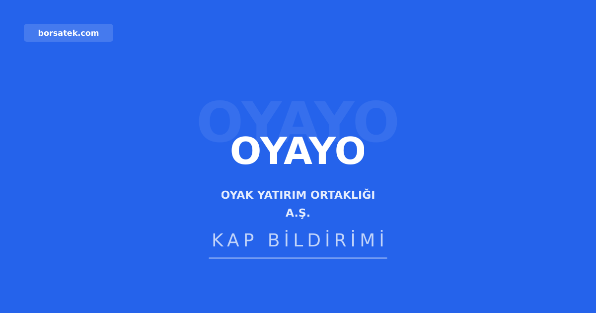 Oyak Yatฤฑrฤฑm'ฤฑn pay fiyatฤฑ net aktif deฤerinin รผzerinde Borsatek