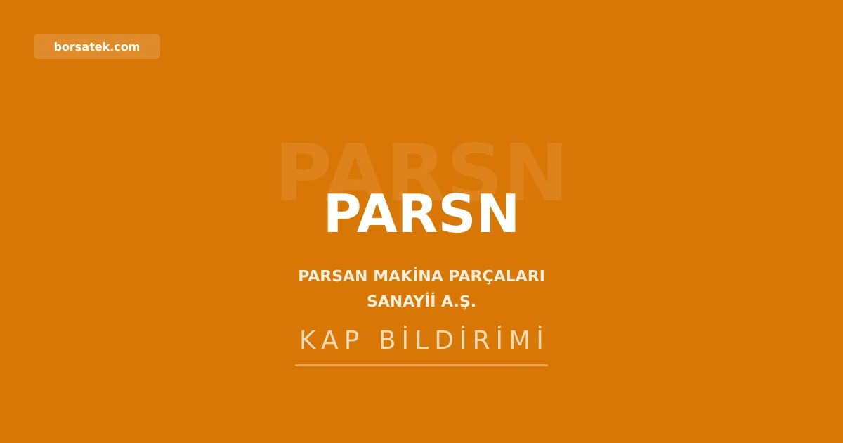 Parsan Makina'ya yeni yatฤฑrฤฑmcฤฑ iliลkileri yรถneticisi Borsatek